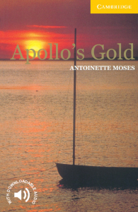 Cambridge English Readers: Apollos Gold Level 2